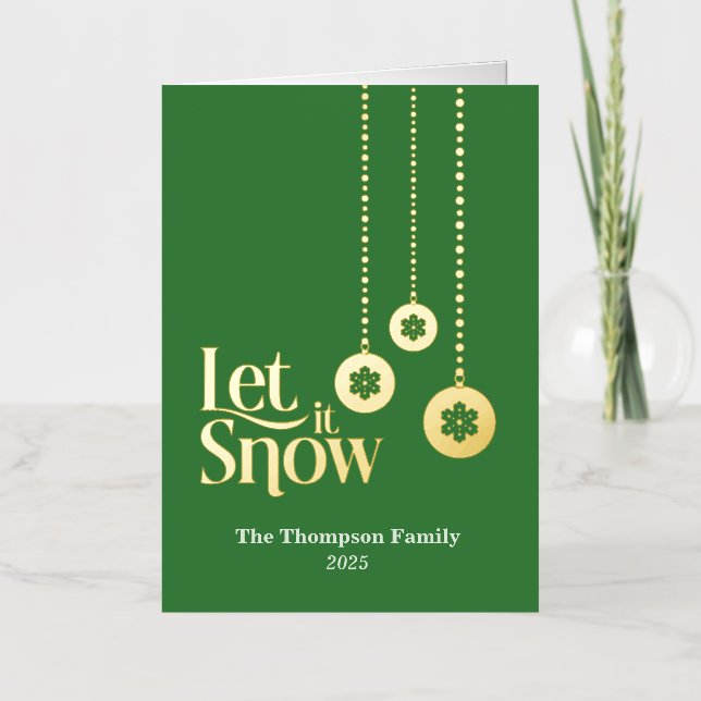 "Let it Snow" Elegant Mid Green Folded Foil Holiday Card (Front)