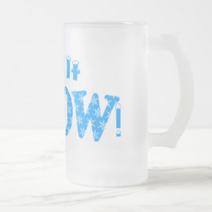 Let It Snow, ! Frosted Glass Beer Mug