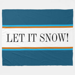 LET IT SNOW Fun Elegant Teal Blue White Stripes Fleece Blanket