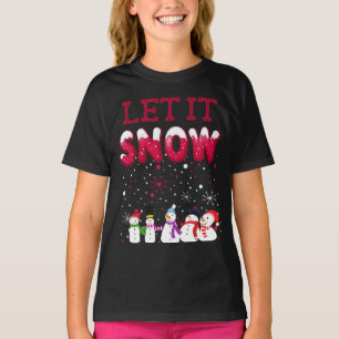 Let it snow - Funny Xmas T-Shirt
