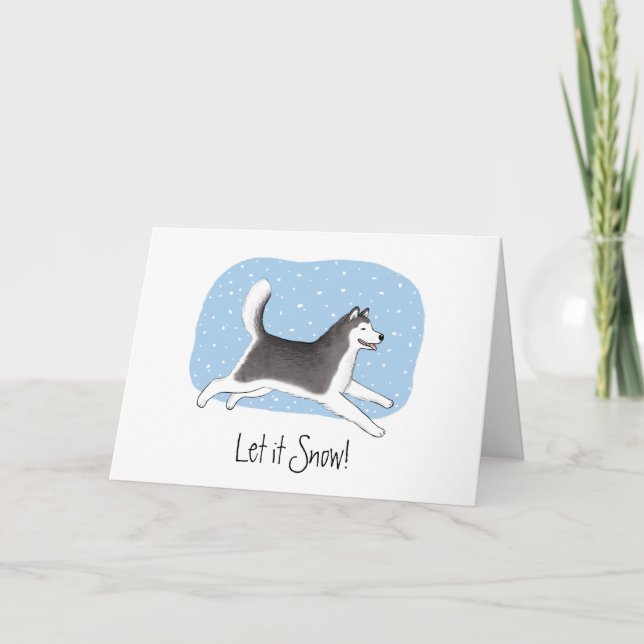 "Let it Snow!" Happy Husky Malamute Dog Christmas Holiday Card (Front)