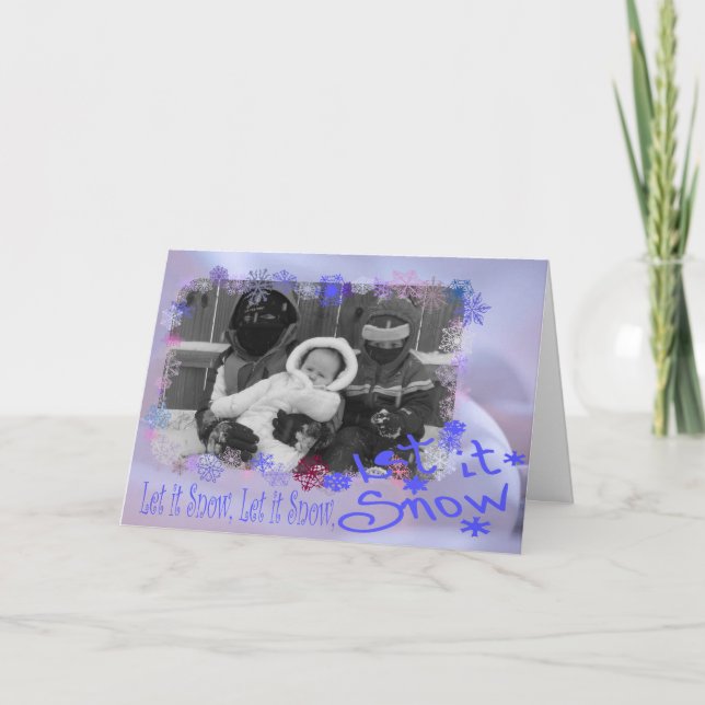 Let It Snow!! Holiday Card (Front)