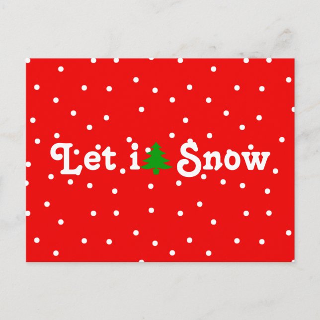 Let it Snow! Holiday Postcard (Front)