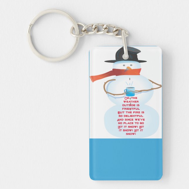 "Let it Snow-Let it Snow"  Key Ring (Front)