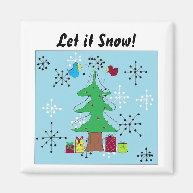 Let it Snow! Magnet (Front)