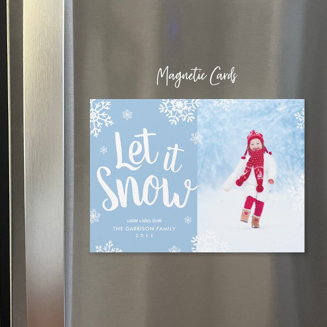 Let It Snow | Magnetic Holiday Photo Card (Creator Uploaded)