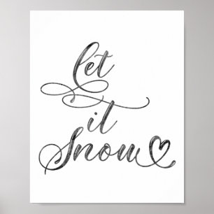 Let it snow minimalist Christmas quote Poster