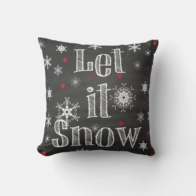Let it Snow on Faux Chalkboard Pillow (Front)