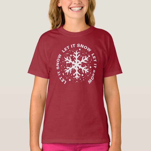 Let it Snow,  One Big Snowflake  T-Shirt (Front)