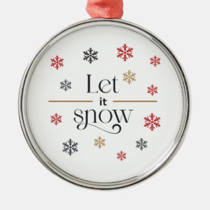 Let It Snow Ornament