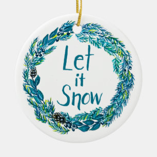 Let it Snow Ornament