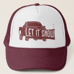 Let it Snow Pickup Truck with Snowplow Trucker Hat<br><div class="desc">The snowplowing themed hat has an illustration of a pickup truck with a snowplow on the front with the message "LET IT SNOW" on the plough. It's perfect for wearing while you're out ploughing driveways.</div>