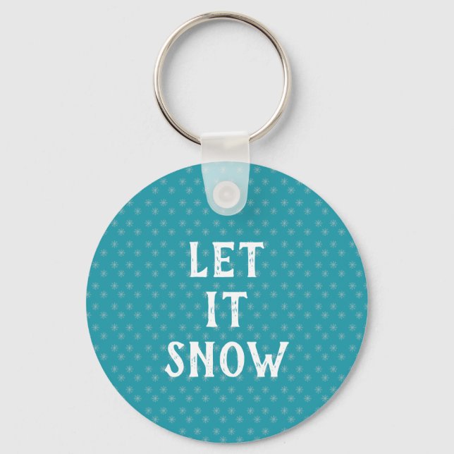 Let It Snow, Snowflake  Key Ring (Front)