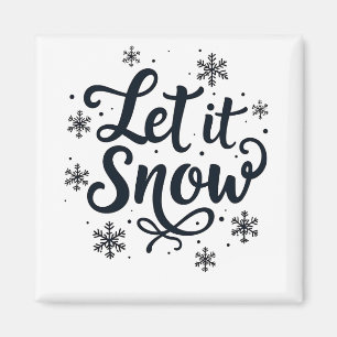 Let it Snow Snowflake Winter Season Chrstmas Magnet