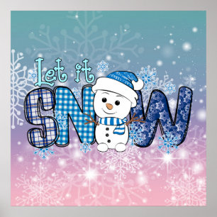 Let It Snow Snowflakes Poster