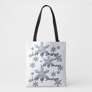 Let It Snow SnowflakeS Tote Bag