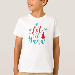 Let It Snow, Snowflakes, Trees, Christmas, Xmas T-Shirt