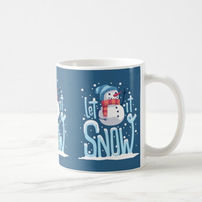 Let It Snow Snowman Coffee Mug (Right)