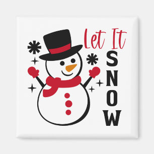 Let it Snow Snowman Magnet