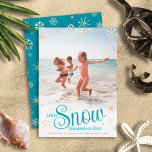 Let It Snow Somewhere Else Modern Fun Beach Photo Holiday Card<br><div class="desc">“Let it snow (somewhere else).” A fun, humourous quote with playful, whimsical turquoise typography, faux gold foil snowflakes, and your personal message/name/year overlay the photo of your choice. A faux gold snowflake pattern overlays turquoise blue on the back. Usher in the holiday season, as well as brag to your snowbound...</div>