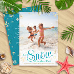 Let It Snow Somewhere Else Modern Vacation Photo Holiday Card<br><div class="desc">“Let it snow (somewhere else).” A fun, humourous quote with playful, whimsical turquoise typography, faux gold foil snowflakes, and your personal message/name/year overlay the photo of your choice. A faux gold snowflake pattern and your personal message in white overlay turquoise blue on the back. Usher in the holiday season, as...</div>