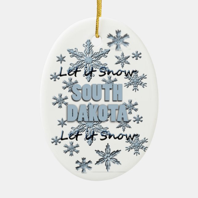 Let it Snow South Dakota Christmas Ornament (Front)