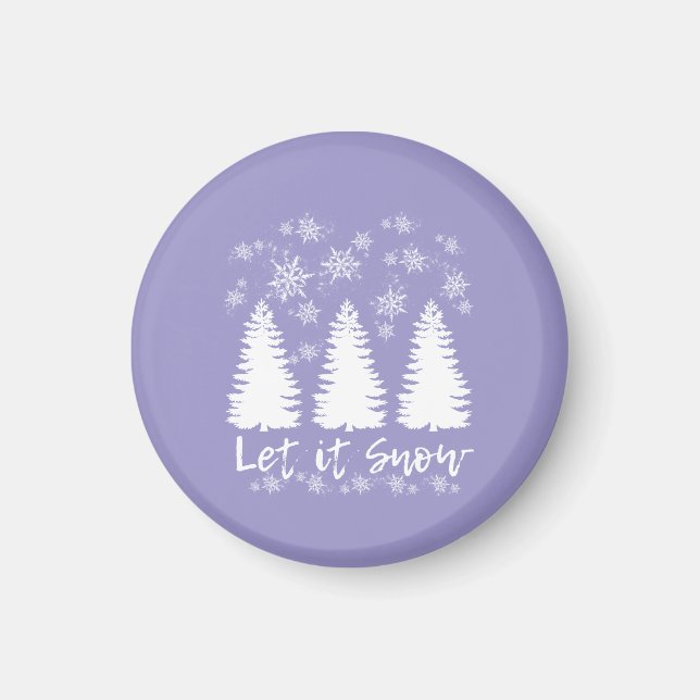 Let it Snow Stretched Canvas Print Magnet (Front)