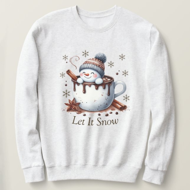 Let It Snow Sweatshirt (Design Front)