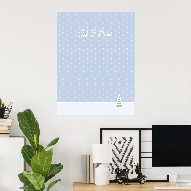 Let It Snow Tiny Winter Tree Ice Blue Polka Dots Poster (Home Office)
