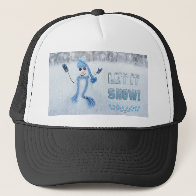 Let It Snow Trucker Hat (Front)