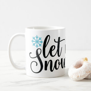 Let It Snow, Winter and Snow Lover Coffee Mug
