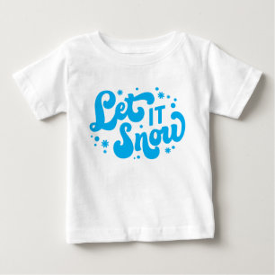 Let It Snow Winter Design Baby T-Shirt