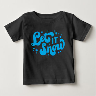 Let It Snow Winter Design Baby T-Shirt