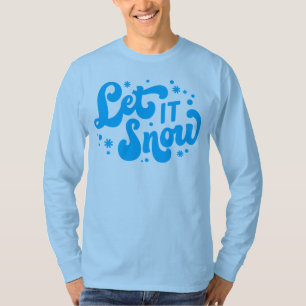 Let It Snow Winter Design T-Shirt