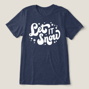 Let It Snow Winter Design Tri-Blend Shirt
