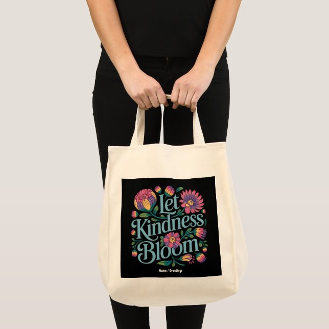 Let Kindness Bloom Be Kind Rainbow Flowers Inspire Tote Bag (Front (Product))