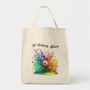 Let Kindness Bloom Floral Tote Bag