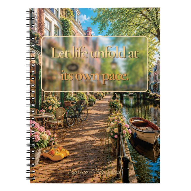 Let Life Unfold At Its Own Pace Amsterdam Journal (Front)