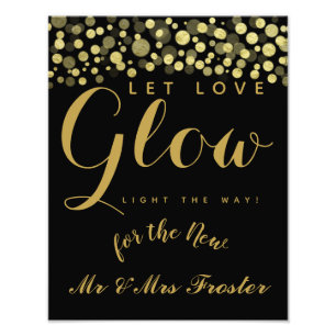 Let love glow wedding party sign