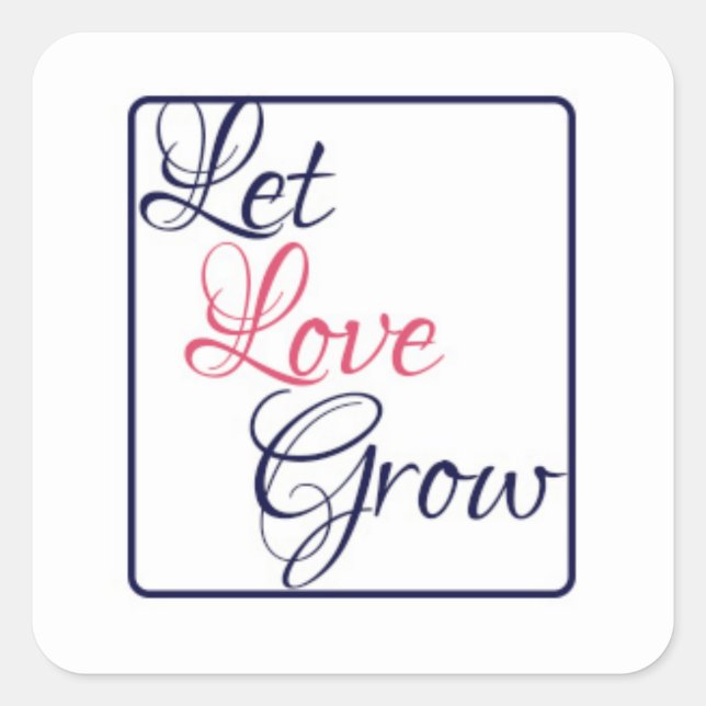 Let Love Grow Stickers (Front)