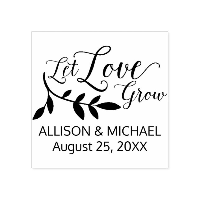 Let Love Grow Wedding Favour Rubber Stamp (Imprint)