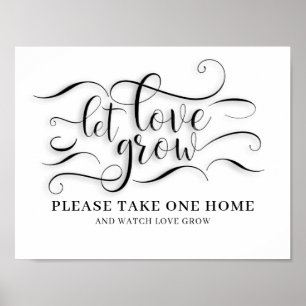 Let Love Grow Wedding Sign