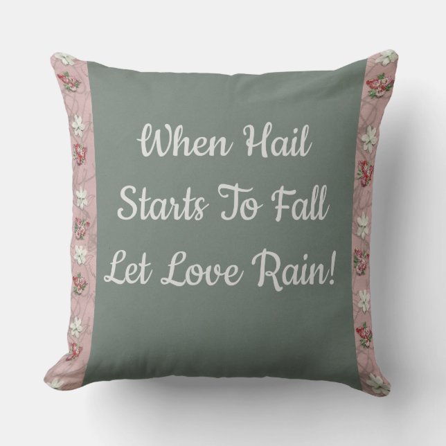 Let Love Rain! Cushion (Front)