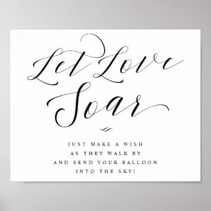 Let Love Soar Balloon Send Off Script Wedding Sign