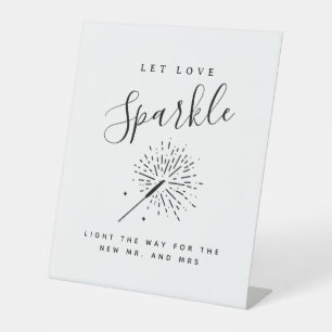 Let Love Sparkle Modern Minimalist Wedding Sign- Pedestal Sign