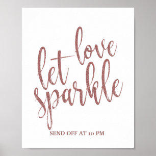 Let love sparkle Rose Gold Glitter Wedding Sign