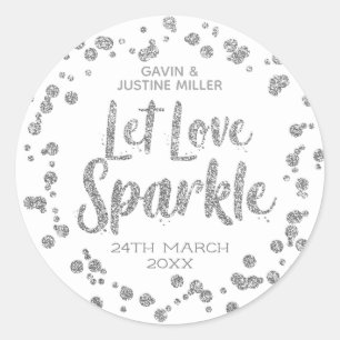 Let Love Sparkle Silver Confetti On White Wedding Classic Round Sticker