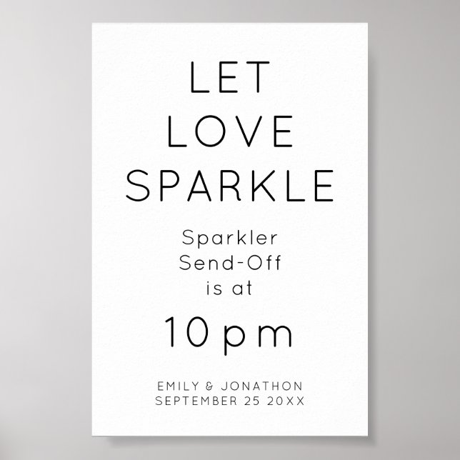 Let Love Sparkle Sparkler Time Wedding Sign (Front)
