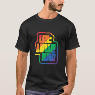 Let Love Win CSD LGBT Proud Gay Transsexual T-Shirt