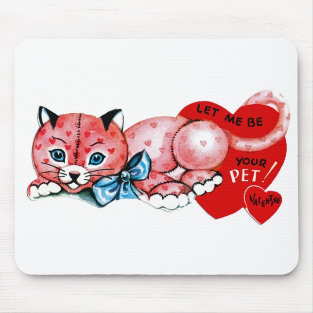 Let me be your pet, Valentine! Mouse Mat (Front)